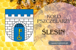 RZP KONIN - informacje o Kole Pszczelarzy w Ślesinie