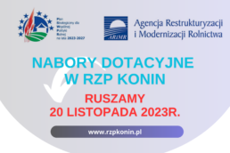 Regionalny Związek Pszczelarzy z siedzibą w Koninie - 4 Nabory dotacyjne w RZP Konin