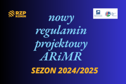 Regionalny Związek Pszczelarzy z siedzibą w Koninie - 3 ARiMR regulamin do projektów na sezon 2024/2025