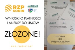Regionalny Związek Pszczelarzy z siedzibą w Koninie - 1 Wnioski o płatności 2025 ARiMR